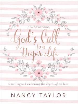 God's Call to a Deeper Life