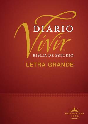 Biblia de estudio del diario vivir RVR60, letra grande (Tapa dura, Índice, Letra Roja)