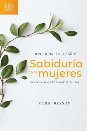 Devocional en un año -- Sabiduría para mujeres