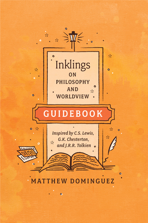 Inklings on Philosophy and Worldview Guidebook