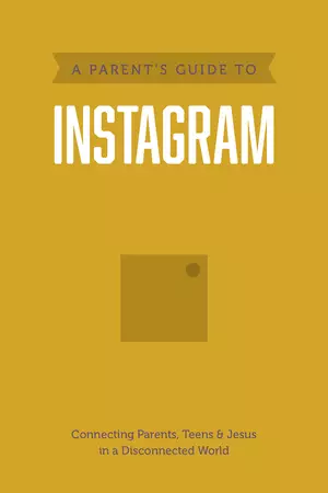 Parent’s Guide to Instagram