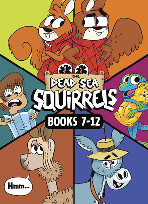 The Dead Sea Squirrels Set Books 7-12: Merle of Nazareth / A Dusty Donkey Detour / Jingle Squirrels / Risky River Rescue / A Twisty-Turny Journey / BabbleLand Breakout