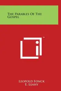 The Parables of the Gospel