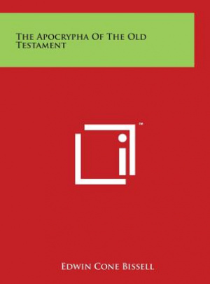 The Apocrypha Of The Old Testament