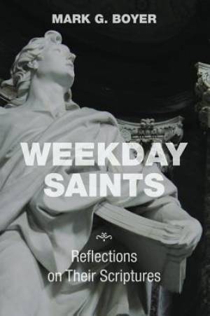 Weekday Saints