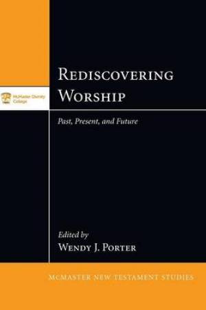 Rediscovering Worship