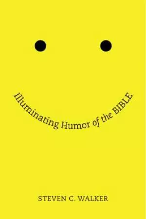 Illuminating Humor of the Bible