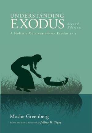 Understanding Exodus, Second Edition