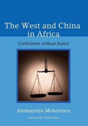 The West and China in Africa