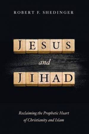 Jesus and Jihad