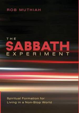 The Sabbath Experiment