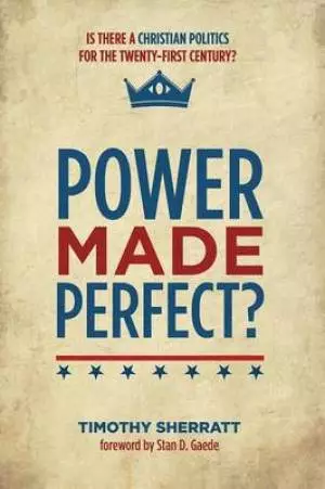 Power Made Perfect?