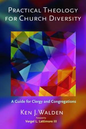 Practical Theology for Church Diversity