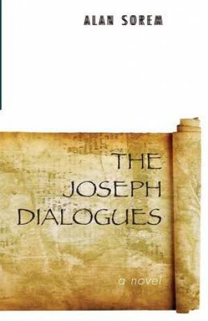 The Joseph Dialogues