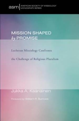 Mission Shaped by Promise