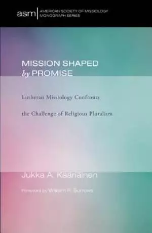 Mission Shaped by Promise