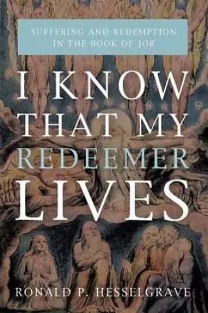 I Know That My Redeemer Lives