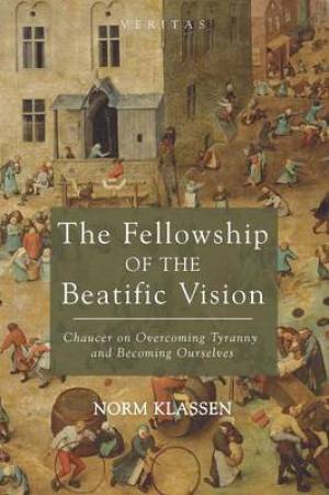 The Fellowship of the Beatific Vision