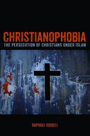 Christianophobia