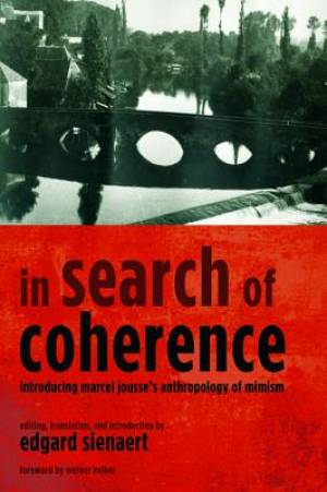 In Search of Coherence