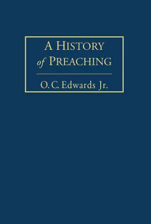 A History of Preaching, Volume 2