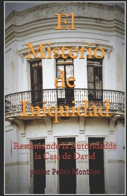 Misterio De Iniquidad