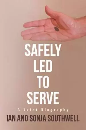 Safely Led to Serve