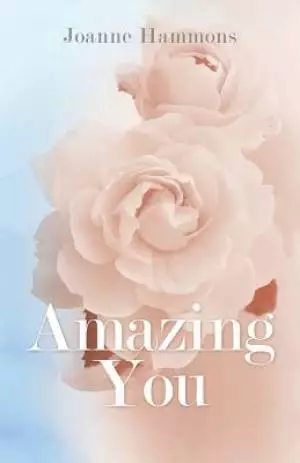 Amazing You