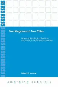 Two Kingdoms & Two Cities