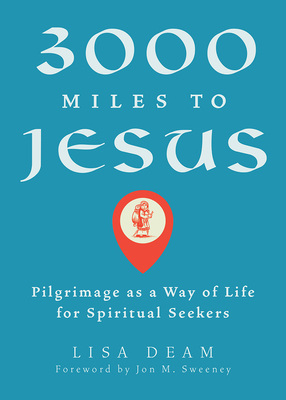 3000 Miles to Jesus