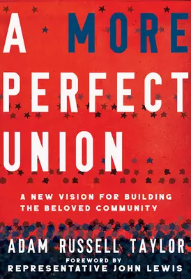 MORE PERFECT UNION, A