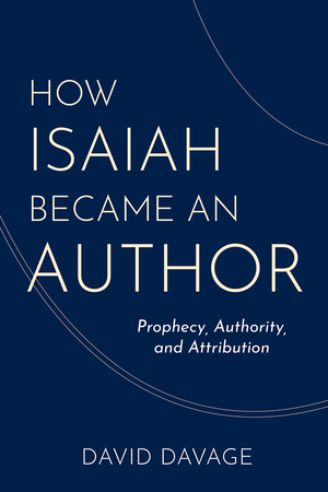 How Isaiah Became an Author