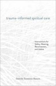 Trauma-Informed Spiritual Care