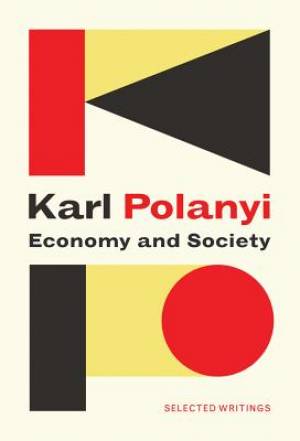 Economy And Society: Selected Writings