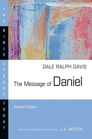 The Message of Daniel