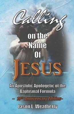 Calling On The Name Of Jesus