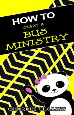 How To Start A Bus Ministry