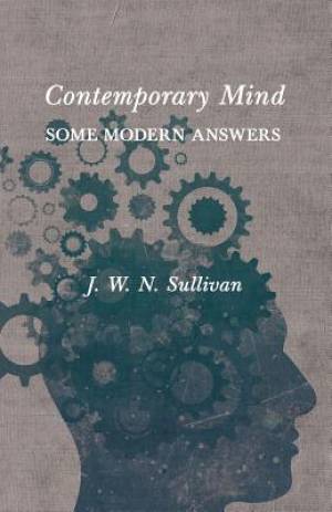 Contemporary Mind: Some Modern Answers