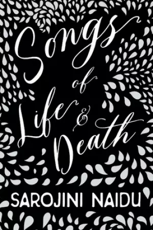 Songs of Life & Death: With an Introduction by Edmund Gosse