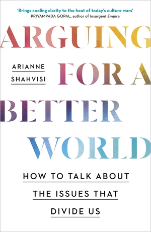 Arguing for a Better World