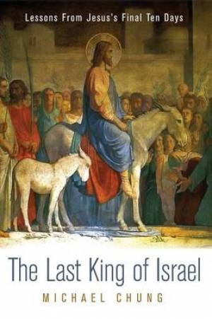 The Last King of Israel