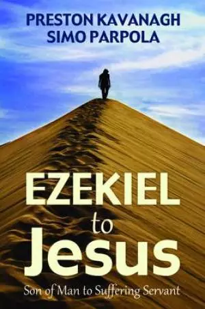 Ezekiel to Jesus