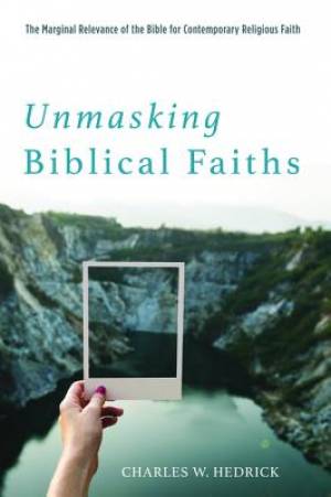 Unmasking Biblical Faiths