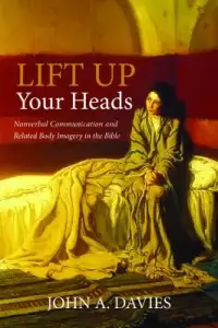 Lift Up Your Heads