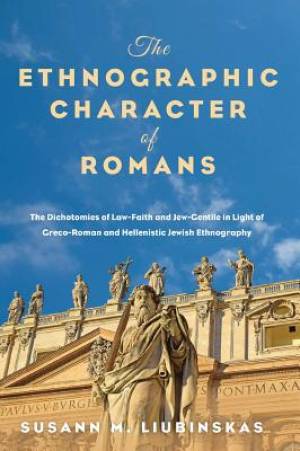 The Ethnographic Character of Romans