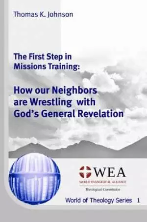 The First Step in Missions Training