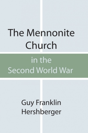 The Mennonite Church in the Second World War