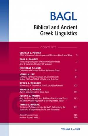 Biblical and Ancient Greek Linguistics, Volume 7