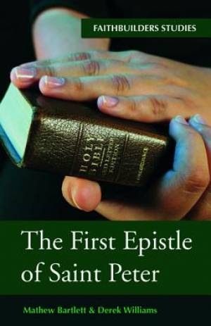 The First Epistle of Saint Peter