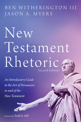 New Testament Rhetoric, Second Edition